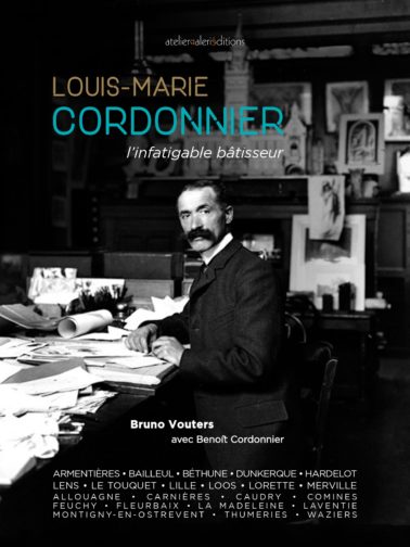 Couverture du livre Louis-Marie Cordonnier l'infatigable bâtisseur